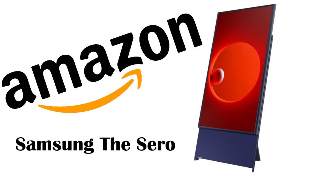 Samsung The Sero su Amazon