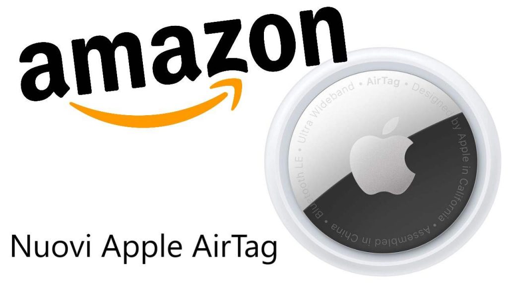 Nuovi Apple AirTag su Amazon