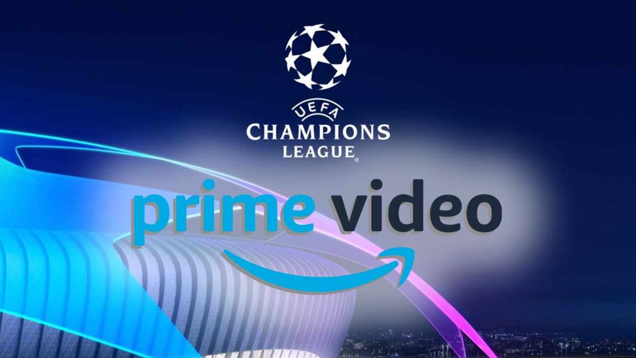 La Champions su Amazon Prime Video, 22/12/2021 - Computermagazine.it