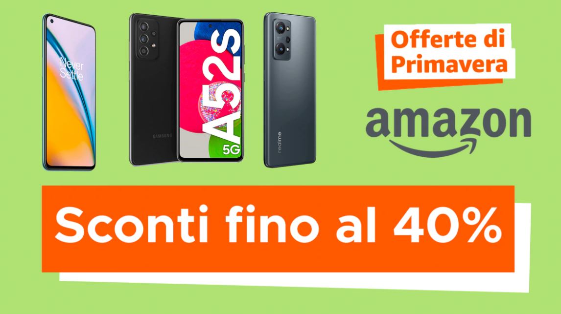 Amazon offerte Primavera 2022, smartphone, 1/4/2022 - Computermagazine.it