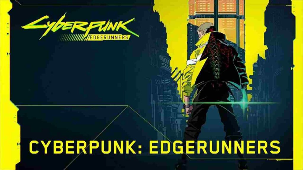 Cyberpunk: Edgerunners, la nuova serie Tv anime per Netflix si rivela nel trailer
