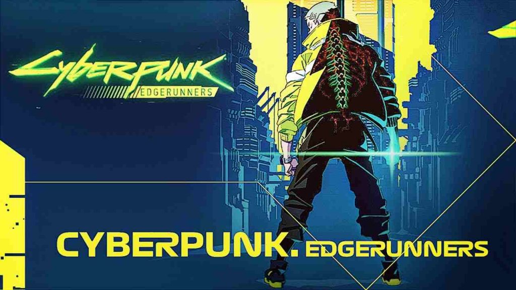 Cyberpunk: Edgerunners si mostra in un nuovo trailer - 2822 www.computermagazine.it