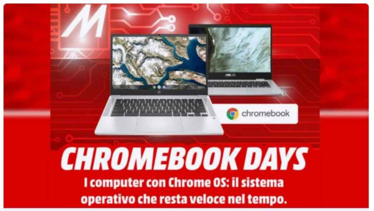 Chromebook Days MediaWorld, 28/9/2022 - Computermagazine.it